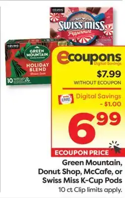 Weis Markets Green Mountain, Donut Shop, McCafe, or Swiss Miss K-Cup Pods offer