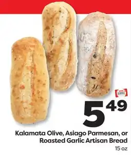 Weis Markets Kalamata Olive, Asiago Parmesan, or Roasted Garlic Artisan Bread offer