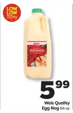 Weis Markets Weis Quality Egg Nog offer