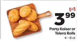 Weis Markets Party Kaiser or Telera Rolls offer