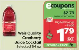 Weis Markets Weis Quality Cranberry Juice Cocktail offer