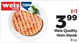 Weis Markets Weis Quality Ham Steak offer