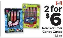Weis Markets Nerds or Trolli Candy Canes offer