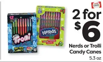 Weis Markets Nerds or Trolli Candy Canes offer