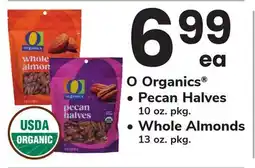 ACME O Organics • Pecan Halves 10 oz. pkg. • Whole Almonds 13 oz. pkg offer