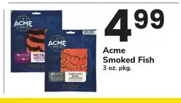 ACME Acme Smoked Fish offer