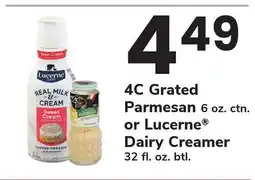 ACME 4C Grated Parmesan 6 oz. ctn. or Lucerne Dairy Creamer 32 fl. oz. btl offer