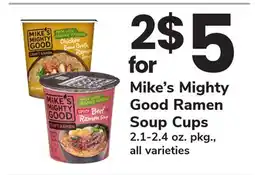 ACME Mike's Mighty Good Ramen Soup Cups offer