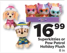Weis Markets Superkitties or Paw Patrol Holiday Plush offer