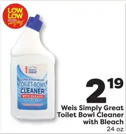 Weis Markets Weis Simply Great Toilet Bowl Cleaner with Bleach offer