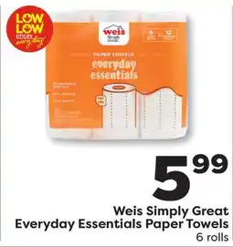 Weis Markets Weis Simply Great Everyday Essentials Paper Towels offer