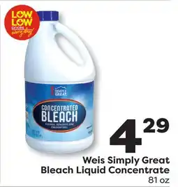 Weis Markets Weis Simply Great Bleach Liquid Concentrate offer