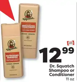 Weis Markets Dr. Squatch Shampoo or Conditioner offer