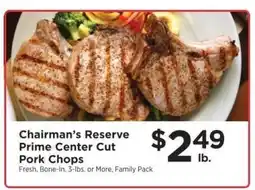 ShopRite Chairman's Reserve Prime Center Cut Pork Chops offer