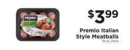 ShopRite Premio Italian Style Meatballs offer