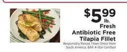 ShopRite Fresh Antibiotic Free Tilapia Fillet offer