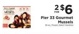 ShopRite Pier 33 Gourmet Mussels offer