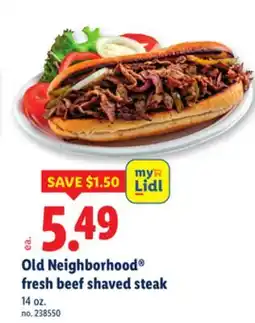 Lidl Old Neighborhood fresh beef shaved steak offer