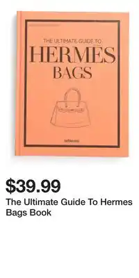 TJ Maxx The Ultimate Guide To Hermes Bags Book offer