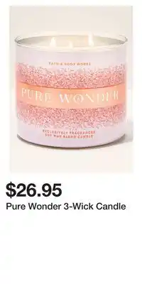 Bath & Body Works Pure Wonder 3-Wick Candle offer