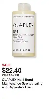 Ulta Beauty OLAPLEX No.4 Bond Maintenance Strengthening and Reparative Hair Shampoo offer