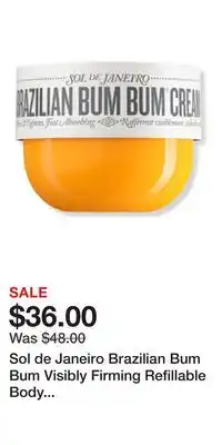 Ulta Beauty Sol de Janeiro Brazilian Bum Bum Visibly Firming Refillable Body Cream with Caffeine-Rich Guaraná offer