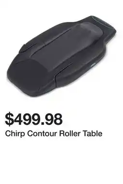 Dick's Sporting Goods Chirp Contour Roller Table offer