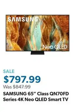 Sam's Club SAMSUNG 65 Class QN70FD Series 4K Neo QLED Smart TV offer