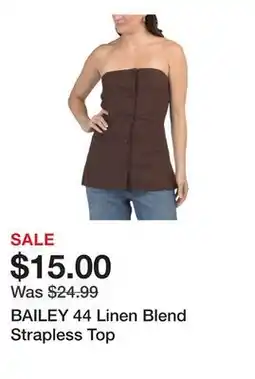 Marshalls BAILEY 44 Linen Blend Strapless Top offer