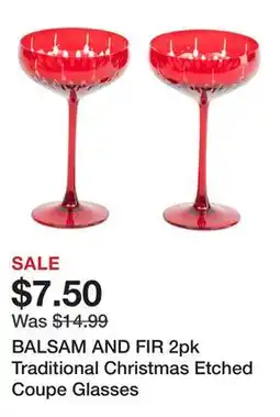 Marshalls BALSAM AND FIR 2pk Traditional Christmas Etched Coupe Glasses offer