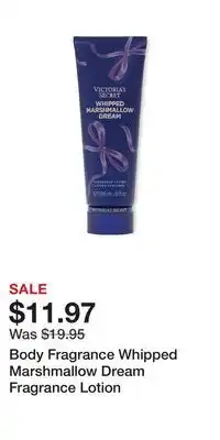 Victoria's Secret Body Fragrance Whipped Marshmallow Dream Fragrance Lotion offer
