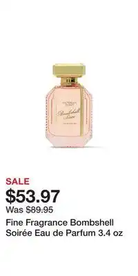 Victoria's Secret Fine Fragrance Bombshell Soirée Eau de Parfum 3.4 oz offer