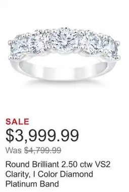 Costco Round Brilliant 2.50 ctw VS2 Clarity, I Color Diamond Platinum Band offer