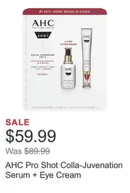 Costco AHC Pro Shot Colla-Juvenation Serum + Eye Cream offer
