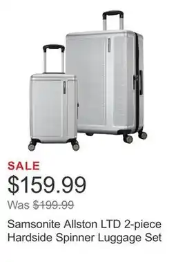 Costco Samsonite Allston LTD 2-piece Hardside Spinner Luggage Set offer