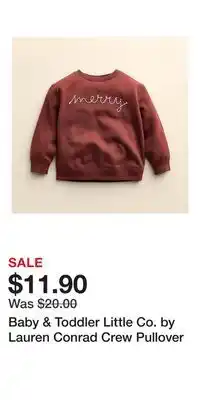 Kohl's Baby & Toddler Little Co. by Lauren Conrad Crew Pullover offer