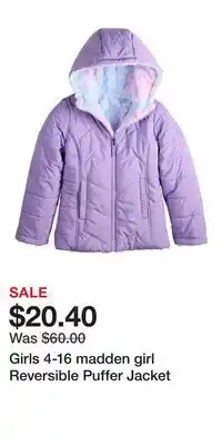 Kohl's Girls 4-16 madden girl Reversible Puffer Jacket offer