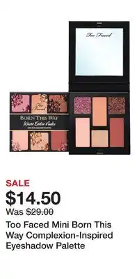 Kohl's Too Faced Mini Born This Way Complexion-Inspired Eyeshadow Palette offer