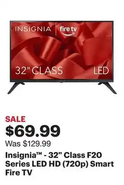 Best Buy Insignia - 32 Class F20 Series LED HD (720p) Smart Fire TV offer