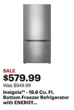 Best Buy Insignia - 18.6 Cu. Ft. Bottom Freezer Refrigerator with ENERGY STAR Certification - Stainless Steel offer