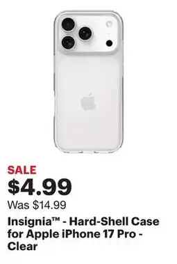 Best Buy Insignia - Hard-Shell Case for Apple iPhone 17 Pro - Clear offer
