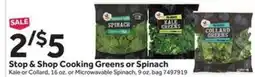 Stop&Shop Stop & Shop Cooking Greens or Spinach offer