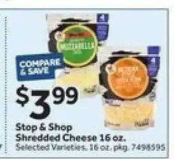 Stop&Shop Stop & Shop Shredded Cheese 16 oz offer