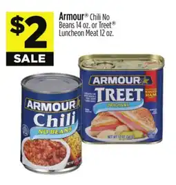 Dollar General Armour Chili No Beans or Treet Luncheon Meat offer