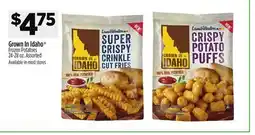 Dollar General Grown In Idaho Frozen Potatoes offer