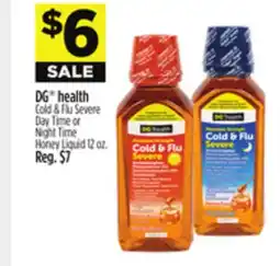 Dollar General DG health Cold & Flu Severe Day Time or Night Time Honey Liquid offer