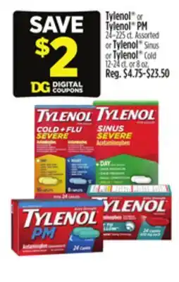 Dollar General Tylenol or Tylenol PM or Tylenol Sinus or Tylenol Cold offer