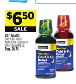 Dollar General DG health Cold & Flu Relief Night Time Original or Cherry Liquid offer