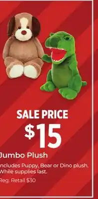 Dollar General Jumbo Plush offer