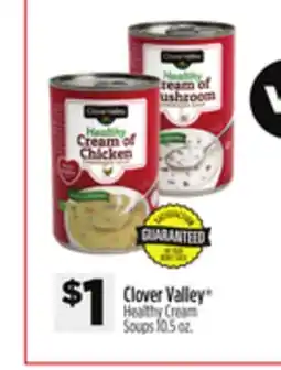 Dollar General Clover Valley Healthy Cream Soups offer